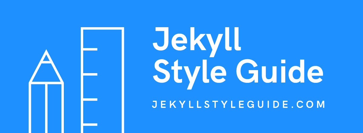 Jekyll Style Guide